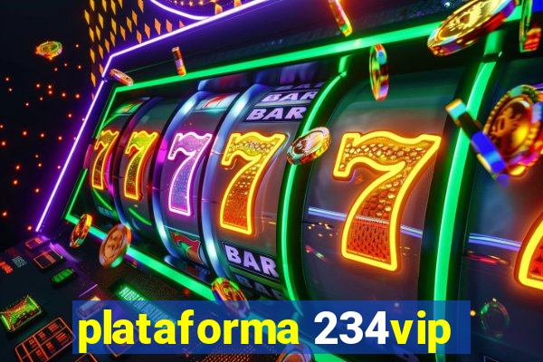 plataforma 234vip